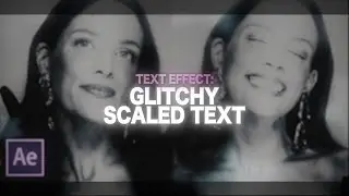 glitchy scale text | after effects