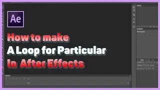 TUTORIAL //How to make a Loop for Particular particles in After Effects!