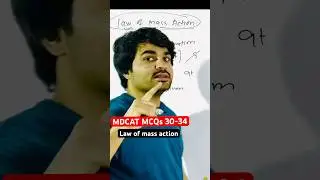 MDCAT MCQs on Law of Mass Action💪💪💰🫵🏿🫵🏿