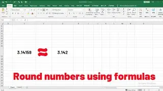 How to use functions to round a given number to a specified number of digits in Excel