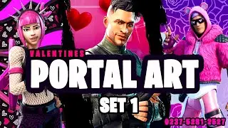 NEW: VALENTINE FORTNITE PORTAL ART!