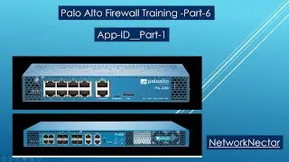 Palo Alto Training - Part 6_App ID_Part-1