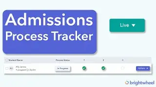 Admissions Process and Tracker