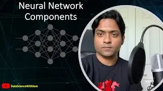 Neural Network Components - Part 1