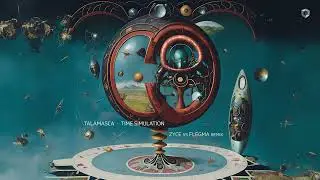 Talamasca - Time Simulation (Zyce vs Flegma Remix)