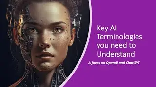 Understanding Artificial Intelligence: A Beginner’s Guide to AI and ML Terminology
