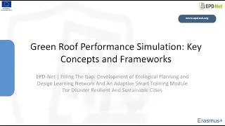 3201 - Green Roof Performance Simulation: Key Concepts and Frameworks
