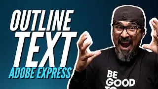Outline Text Effect with Adobe Express