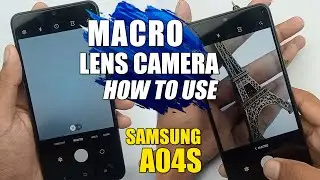 How To Use Macro Lens Camera - Samsung Galaxy A04s