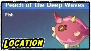 Genshin Impact Peach of the Deep Waves Fish Location