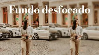 COMO DESFOCAR O FUNDO DAS FOTOS? 4 DICAS SIMPLES E PRÁTICAS
