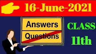 Class-11 Assessment Solution 16-06-21