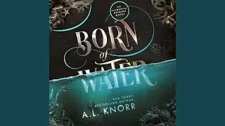 Chapter 146 - Born of Water - Audiobook: Elemental Origins Book 1