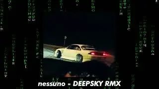 nessuno - DEEPSKY RMX