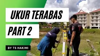 Ukur Terabas Part 2