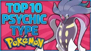 Top 10 Psychic Type Pokémon