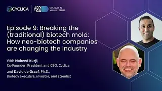 M2M E09 - Breaking the (traditional) biotech mold: How neo-biotechs are changing the industry
