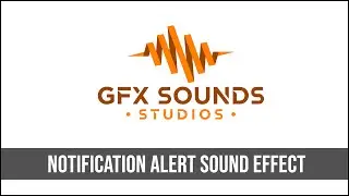 Notification Alert Sound Effect