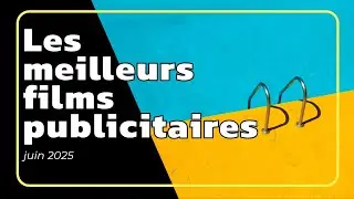 Les meilleures publicités juin 2025//TOP 5    feat Robert Downey Jr.