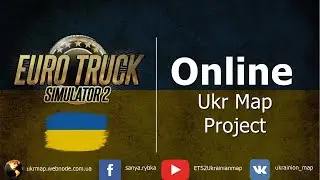 Разработка карты Украины/Розробка Карти України/Developing Map of Ukraine/Euro Truck Simulator 2