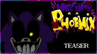 FNF Sonic.exe : Undying Phoenix Teaser 1
