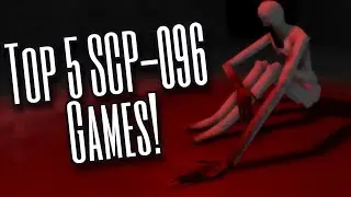 Top 5 BEST Roblox SCP-096 Games!