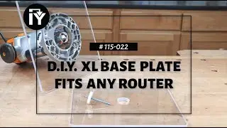 DIY XL Router Base Plate – Fits Any Woodworking Router!