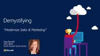 Modern Partner Pillar #2: Modernize Sales & Marketing