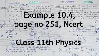 Example 9.4 | Ncert | page no 251 | Chapter 9 | Mechanical Properties of Fluids | Class 11