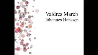 Valdres March by Johannes Hanssen