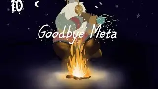 Goodbye meta Ep10 - All the assist Bardo Jungla.