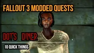 10 Things About: Fallout 3 Mod - Dot's Diner