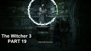 The Witcher 3 Next Gen Part 19 Blind Playthrough
