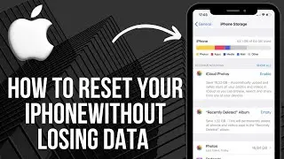 How to Reset Your iPhone Without Losing Data 2024