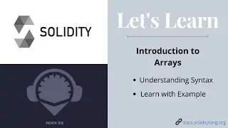 Introduction to Arrays in Solidity