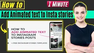 How to add animated text to instagram stories 2024
