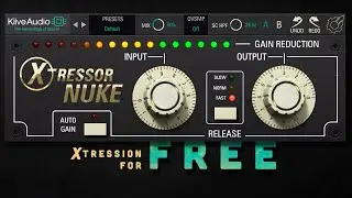 FREE Plugin - Kiive Audio - Xtressor NUKE - Insight (no voiceover)