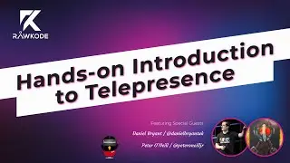 Hands-on Introduction to Telepresence | Rawkode Live