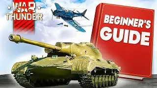 War Thunder beginner's guide🤓Tips for Beginners🔥How to play and Get better at War Thunder