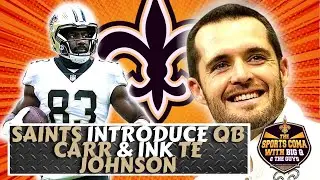 Saints introduce QB Carr & ink TE Johnson