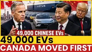 Trump WALLED OFF Chinese Cars — So Carney Built Canada a Second Door He NEVER Saw Coming