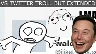 Vs Twitter Troll But Extended - FNF VS TWITTER TROLL BUT EXTENDED