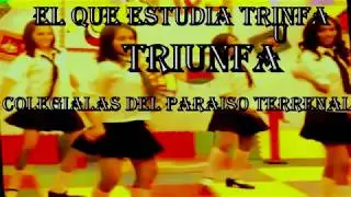 Asi fue colegialas del pArAiSo terrenal