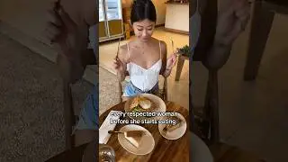 before every respected woman eats