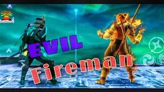 Shadow Fight -3 || Fireman || evil fire fight.. #comeback #itskingtrgaming