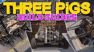 Crossout: Three Pigs! 🐽🐽🐽 [3 melee build guides]