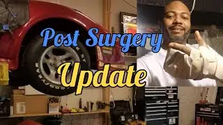 Post Surgery Update