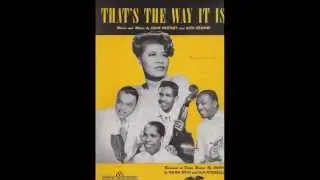 The Ink Spots & Ella Fitzgerald - That's The Way It Is