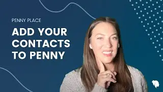 How to add your contacts to Penny