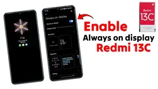 How to enable Always on display in Redmi 13C | Always on display turn on in Redmi 13C